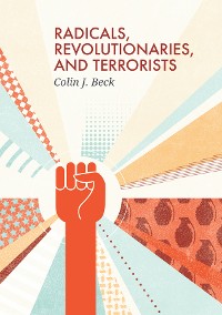 Cover Radicals, Revolutionaries, and Terrorists