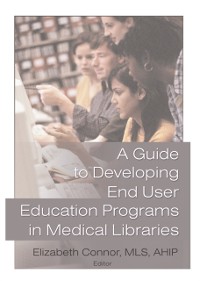 Cover Guide to Developing End User Education Programs in Medical Libraries