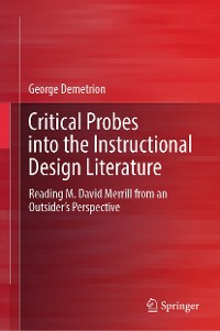Cover Critical Probes into the Instructional Design Literature