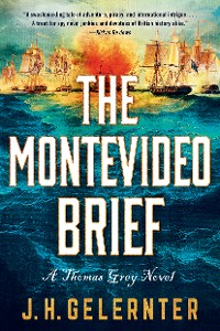 Cover The Montevideo Brief: A Thomas Grey Novel (A Thomas Grey Novel)