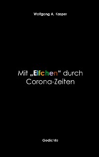 Cover Mit "Elfchen" durch Corona-Zeiten