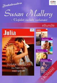 Cover Bestsellerautorin Susan Mallery - Verführt, verliebt, verheiratet