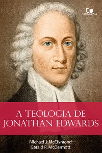 Cover A teologia de Jonathan Edwards