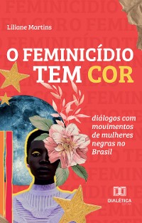 Cover O feminicídio tem cor