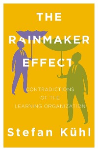 Cover The Rainmaker Effect