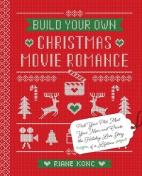 Cover Build Your Own Christmas Movie Romance