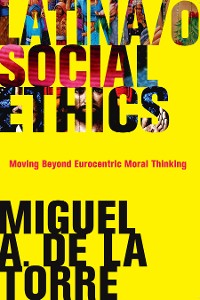 Cover Latina/o Social Ethics