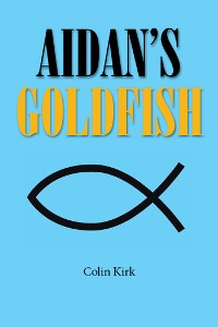 Cover Aidan’S Goldfish