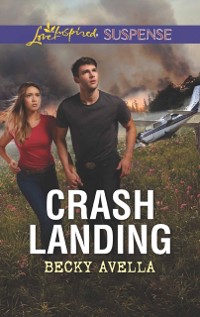 Cover Crash Landing (Mills & Boon Love Inspired Suspense)