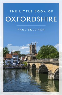 Cover The Little Book of Oxfordshire