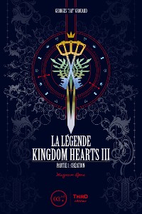 Cover La Légende Kingdom Hearts - Tome 3