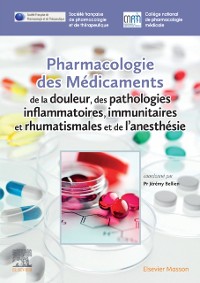 Cover Pharmacologie des medicaments de la douleur, des pathologies inflammatoires, immunitaires et rhumatismales et de l'anesthesie