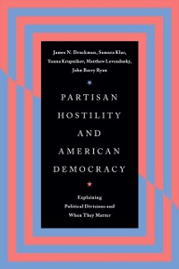Cover Partisan Hostility and American Democracy