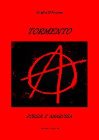 Cover Tormento. Poesia e Anarchia