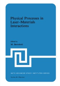 Cover Physical Processes in Laser-Materials Interactions