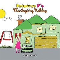 Cover Princess P's Thanksgiving Holiday