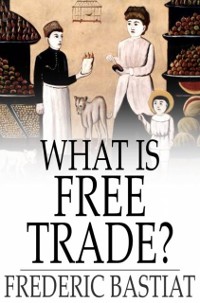 Cover What Is Free Trade?