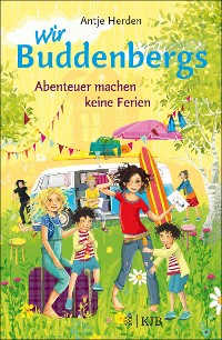 Cover Wir Buddenbergs - Abenteuer machen keine Ferien