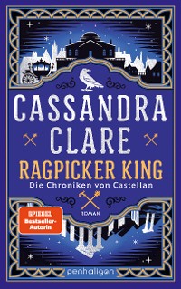 Cover Ragpicker King - Die Chroniken von Castellan