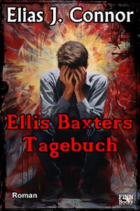 Cover Ellis Baxters Tagebuch