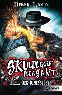 Cover Skulduggery Pleasant (Band 7) - Duell der Dimensionen