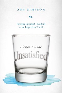 Cover Blessed Are the Unsatisfied