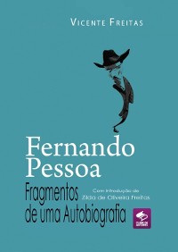 Cover Fernando Pessoa — Fragmentos De Uma Autobiografia