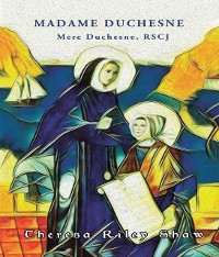 Cover Madame Duchesne