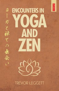 Cover Encounters in Yoga and Zen