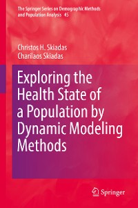 Cover Exploring the Health State of a Population by Dynamic Modeling Methods