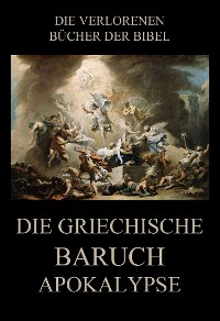 Cover Die Griechische Baruch-Apokalypse