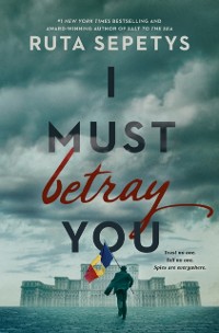 Cover I Must Betray You