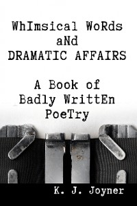 Cover Whimsical Words and Dramatic Affairs
