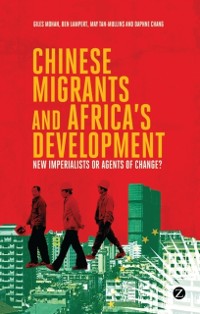 Cover Chinese Migrants and Africa's Development