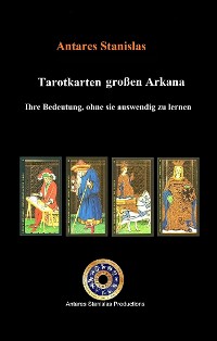 Cover Tarotkarten großen Arkana. Ihre Bedeutung, ohne sie auswendig zu lernen