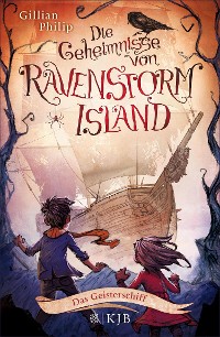 Cover Die Geheimnisse von Ravenstorm Island – Das Geisterschiff