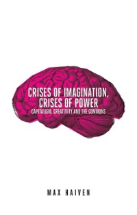 Cover Crises of Imagination, Crises of Power