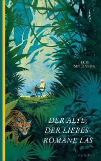 Cover Der Alte, der Liebesromane las