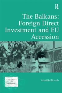 Cover The Balkans: Foreign Direct Investment and EU Accession