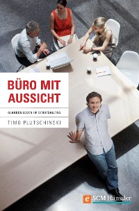 Cover Büro mit Aussicht