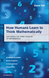 Cover How Humans Learn to Think Mathematically