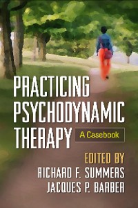 Cover Practicing Psychodynamic Therapy