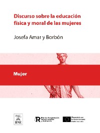 Cover Discurso sobre la educación física y moral de las mugeres