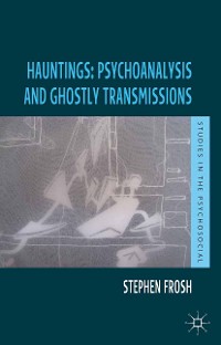 Cover Hauntings: Psychoanalysis and Ghostly Transmissions