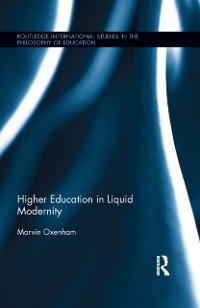 Cover Higher Education in Liquid Modernity