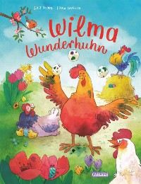 Cover Wilma Wunderhuhn