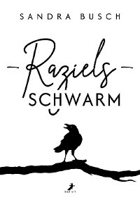 Cover Raziels Schwarm