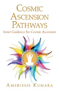 Cover Cosmic Ascension Pathways