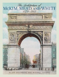 Cover The Architecture of McKim, Mead, and White