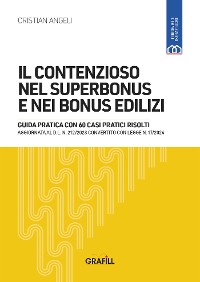 Cover IL CONTENZIOSO NEL SUPERBONUS E NEI BONUS EDILIZI